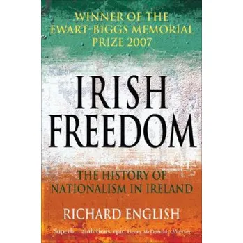 Cestování Irish Freedom (Richard English)(Brožovaná)