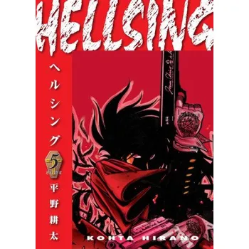 Kniha Hellsing Volume 5 (Second Edition) (Kohta Hirano,Duane Johnson)(Brožovaná)