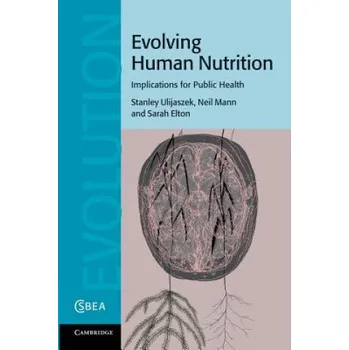 Cizojazyčná kniha Evolving Human Nutrition (Stanley UlijaszekNeil MannSarah Elton)(Brožovaná)