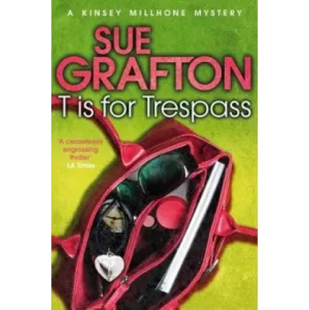Cizojazyčná kniha T is for Trespass (Sue Grafton)(Brožovaná)