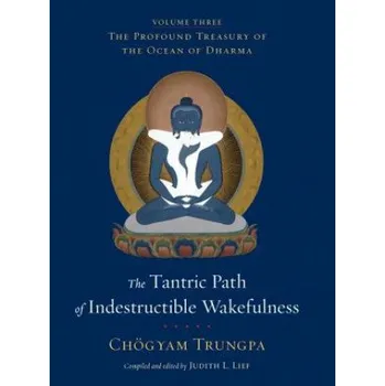 Cizojazyčná kniha Tantric Path of Indestructible Wakefulness (Chögyam Trungpa)(Pevná)