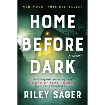 Home Before Dark (SAGER RILEY)(Brožovaná)