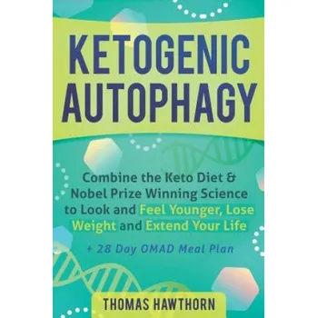 Cizojazyčná kniha Ketogenic Autophagy (Thomas Hawthorn)(Brožovaná)