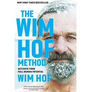 Cizojazyčná kniha The Wim Hof Method: Activate Your Full Human Potential (Wim Hof)(Brožovaná)