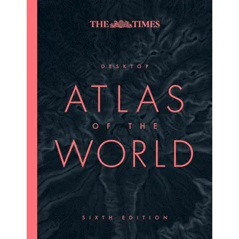 Cestování Times Desktop Atlas of the World (Times Atlases)(Pevná)