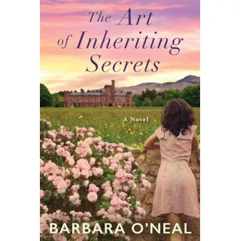Cizí jazyk Art of Inheriting Secrets (Barbara O'Neal)(Brožovaná)