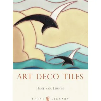 Kniha Art Deco Tiles (Hans Van Lemmen)(Brožovaná)