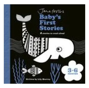 První čtění Jane Foster's Baby's First Stories: 3-6 months (Lily Murray)(Leporelo)