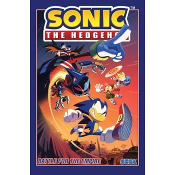 Beletrie pro dospělé Sonic The Hedgehog, Vol. 13: Battle for the Empire (Adam Bryce Thomas)(Brožovaná)