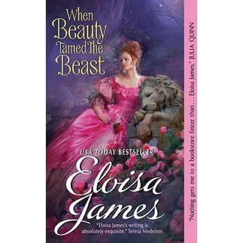Cizí jazyk When Beauty Tamed the Beast (Eloisa James)(Brožovaná)