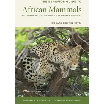 Cestování Behavior Guide to African Mammals (Richard Despard Estes)(Brožovaná)