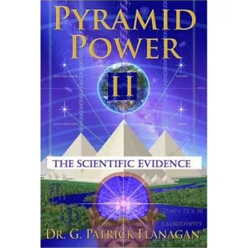 Kniha Pyramid Power II: The Scientific Evidence (G Patrick Flanagan,Joseph Andrew Marcello)(Brožovaná)
