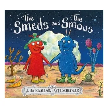 Učebnice Smeds and the Smoos (Julia Donaldson)(Pevná)