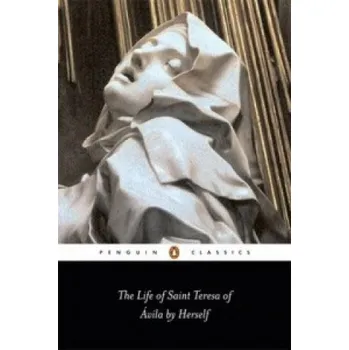 Cizojazyčná kniha Life of St Teresa of Avila by Herself (St Teresa)(Brožovaná)