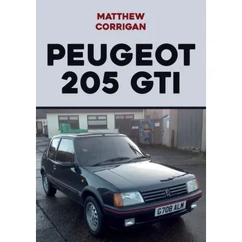 Cizojazyčná kniha Peugeot 205 GTI - Corrigan, Matthew