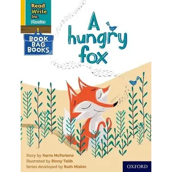 Cizí jazyk Read Write Inc. Phonics: A hungry fox (Yellow Set 5 Book Bag Book 4) - McFarlane, Karra