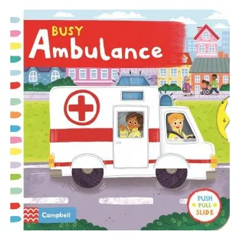 První čtění Busy Ambulance (Campbell Books)(Leporelo)