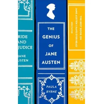 Cizojazyčná kniha Genius of Jane Austen (Paula Byrne)(Brožovaná)