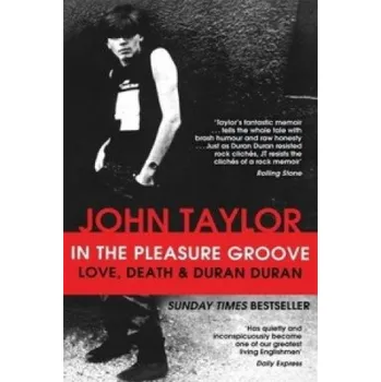 Cizojazyčná kniha In The Pleasure Groove (John Taylor)(Brožovaná)