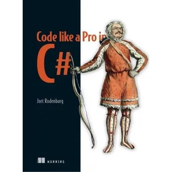 Technika Code Like a Pro in C# (Brožovaná)