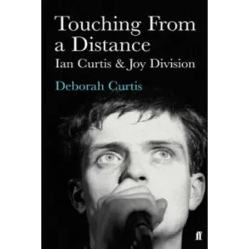 Cizojazyčná kniha Touching from a Distance (Deborah Curtis)(Brožovaná)