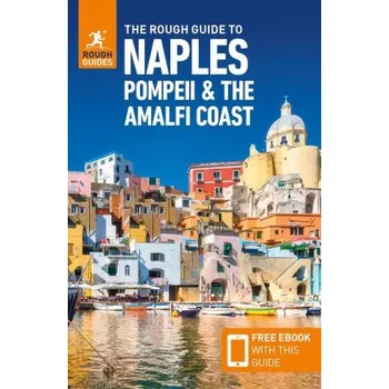 Cestování Rough Guide to Naples, Pompeii & the Amalfi Coast (Travel Guide with Free eBook) (Brožovaná)