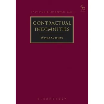 Cizojazyčná kniha Contractual Indemnities (Wayne Courtney)(Brožovaná)
