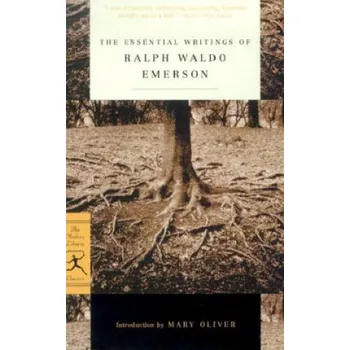 Cizojazyčná kniha Essential Writings of Ralph Waldo Emerson (Ralph Waldo Emerson,Brooks Atkinson)(Brožovaná)