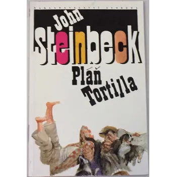 Steinbeck John - Pláň Tortilla