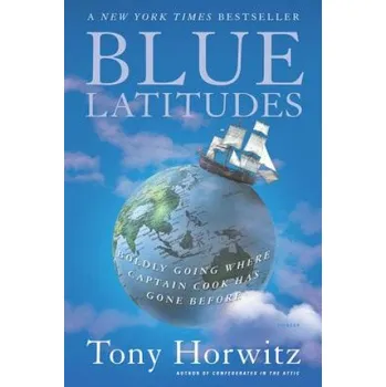 Cizojazyčná kniha Blue Latitudes (Tony Horwitz)(Brožovaná)