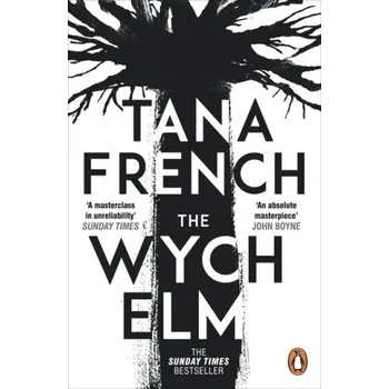 Wych Elm (Tana French)(Brožovaná)