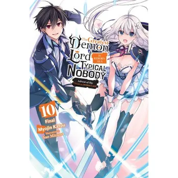 Beletrie pro dospělé The Greatest Demon Lord Is Reborn as a Typical Nobody, Vol. 10 (Light Novel) (Sarah Moon)(Brožovaná)
