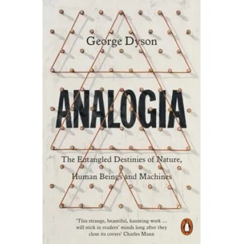 Populárně naučná literatura pro dospělé Analogia (GEORGE DYSON)(Brožovaná)