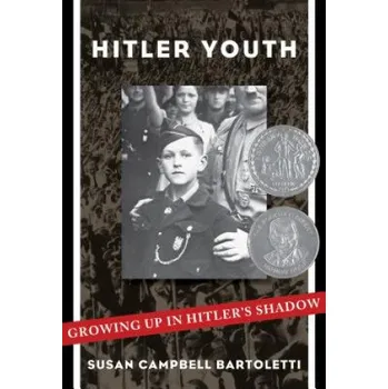 Učebnice Hitler Youth: Growing Up in Hitler's Shadow (Scholastic Focus) (Susan Campbell Bartoletti)(Brožovaná)