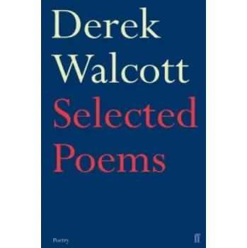 Cizojazyčná kniha Selected Poems of Derek Walcott (Derek Walcott)(Brožovaná)
