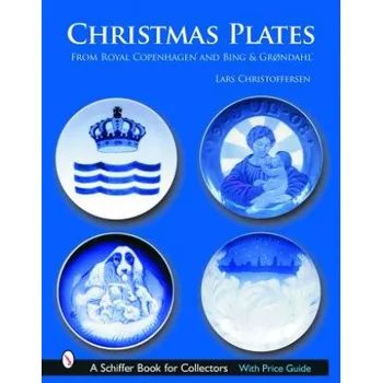 Cizojazyčná kniha Christmas Plates: from Royal Cenhagen and Bing and Grondahl (Nick Pope)(Pevná)