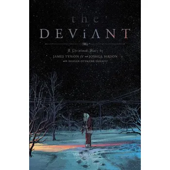 Komiks pro dospělé The Deviant Vol. 1 (Joshua Hixson)(Brožovaná)
