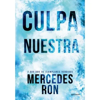 Beletrie pro dospělé CULPA NUESTRA (EDICIÓN ESPECIAL) (MERCEDES RON)(Brožovaná)