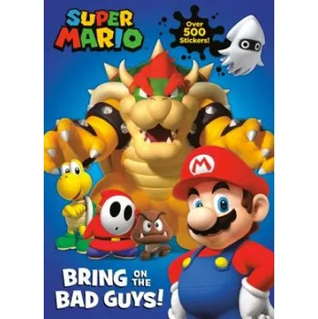 Super Mario: Bring on the Bad Guys! (Nintendo) (Courtney Carbone,Random House)(Brožovaná)