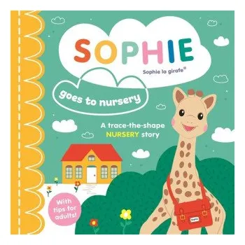 Sophie la girafe: Sophie goes to Nursery (Ruth Symons)(Leporelo)