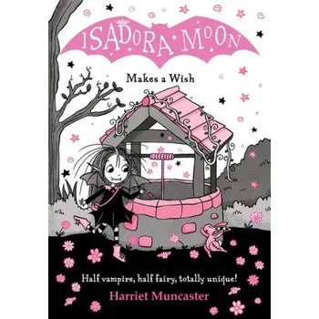 Český jazyk Isadora Moon Makes a Wish (Brožovaná)