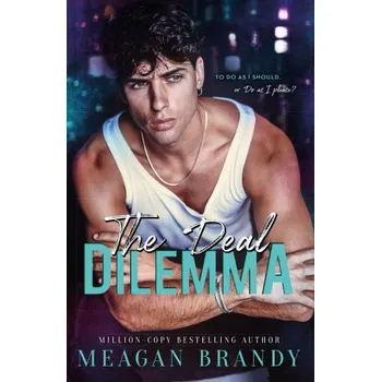 Deal Dilemma (Meagan Brandy)(Brožovaná)