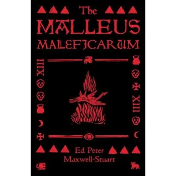 The Malleus Maleficarum (Peter Maxwell-Stuart)(Brožovaná)
