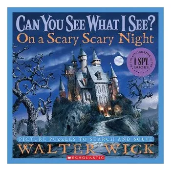 Učebnice Can You See What I See?: On a Scary Scary Night (Walter Wick)(Pevná)