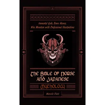 Bible of Norse and Japanese Mythology (Pevná)