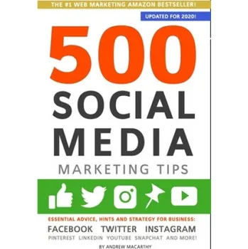 500 Social Media Marketing Tips (Andrew Macarthy)(Brožovaná)