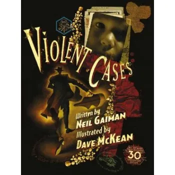 Violent Cases - 30th Anniversary Collector's Edition (Neil Gaiman)(Pevná)