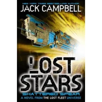 Cizojazyčná kniha Lost Stars - Shattered Spear (Book 4) (Jack Campbell)(Brožovaná)