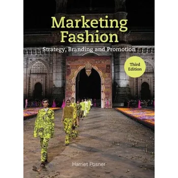 Marketing Fashion Third Edition (POSNER HARRIET)(Brožovaná)