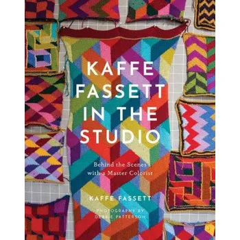 Cizojazyčná kniha Kaffe Fassett in the Studio: Behind the Scenes with a Master Colorist (Pevná)